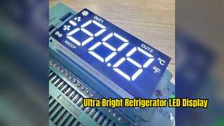 จอแสดงผล LED สว่างเป็นพิเศษสำหรับตัวควบคุมตู้เย็น